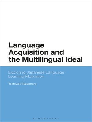 cover image of Language Acquisition and the Multilingual Ideal